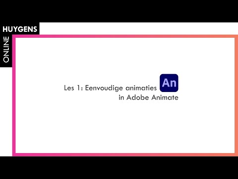 Adobe Animate - Les 1: Eenvoudige animaties