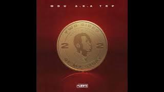 06 - Mdu a.k.a TRP - Qina (feat. Dinky Kunene)