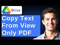 Copy Text from View-Only Google Drive PDF 📄