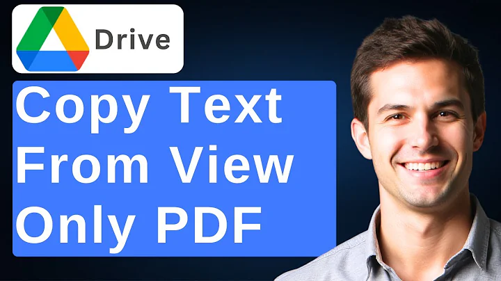 How to Copy Text From a View Only Google Drive PDF [2025 Guide]