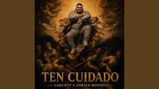 Ten Cuidado (feat. Carghty)