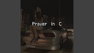 Prayer In C