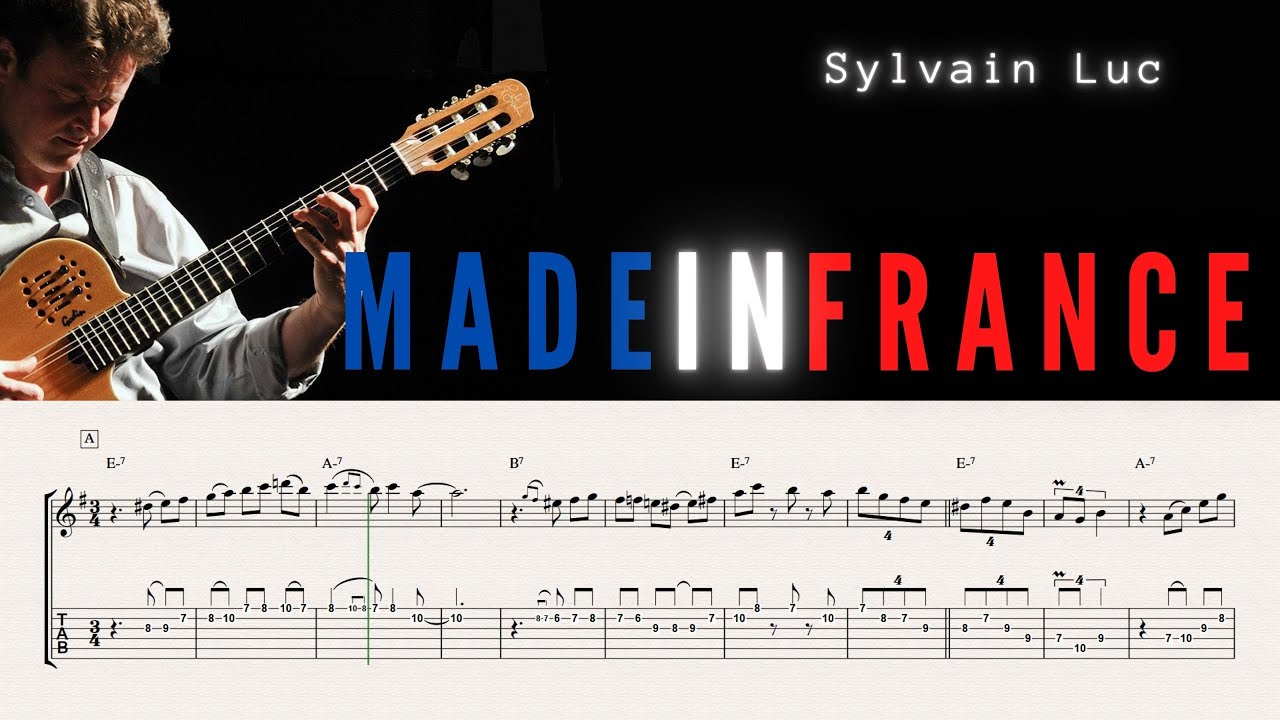 🔵⚪🔴 MADE IN FRANCE - SYLVAIN LUC ( SOLO TRANSCRIPTION )