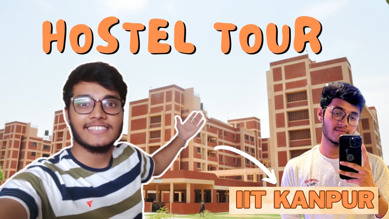 hostel-tour-of-iit-kanpur-luxury-hall-iitians-adda-youtube