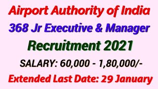 Airport Authority of India (AAI)  Jr Executive & Manager Recruitment 2020 - Apply Online 368 Jobs