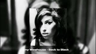 Amy Winehouse - Back To Black (Slowed & Reverb)