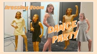 Dressing Room Dance Party Flippin Katie