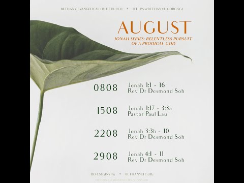29 Aug 2021 | Relentless Pursuit Of A Prodigal God: Jonah Series | BEFC