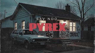 Savndo - Pyrex Audio