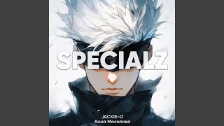SPECIALZ (feat. Анна Мосолова) - Jackie-O