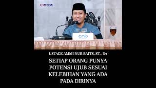SETIAP ORANG PUNYA POTENSI UJUB