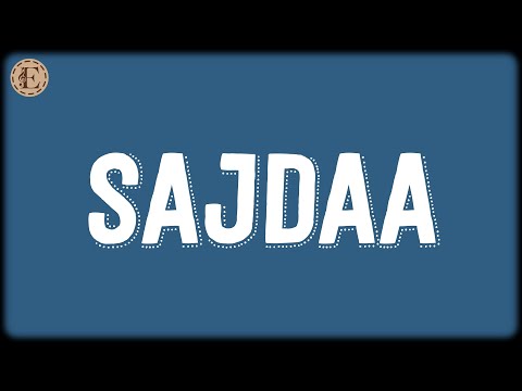 Sajdaa (Lyrics) - Shankar-Ehsaan-Loy, Rahat Fateh Ali Khan, Shankar Mahadevan, Richa Sharma