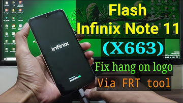 Flash Infinix Note 11 (X663) via FRT tool