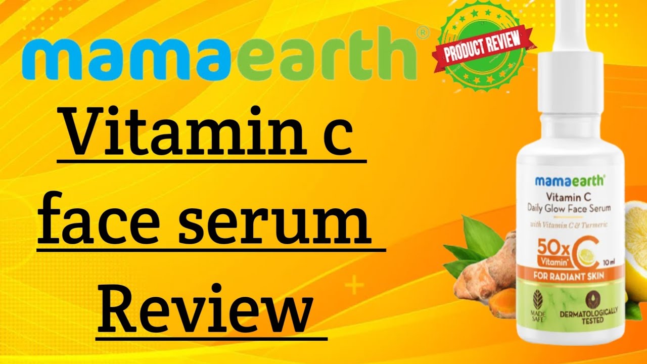 Mamaearth vitamin c daily glow face serum review/Mamaearth vitamin c