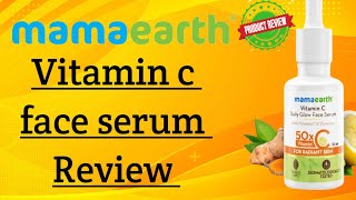 Mamaearth vitamin c daily glow face serum review/Mamaearth vitamin c face serum benefit/ stylorups