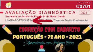 CORREÇÃO DA AVALIAÇÃO DIAGNÓSTICA  PORTUGUÊS   7º ANO 2021