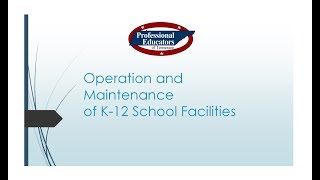 Facilities Operations and Maintenance for Districts