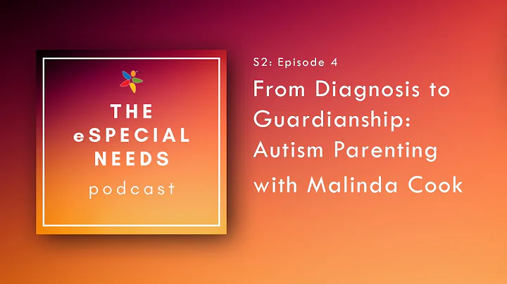 Autism Parenting with Malinda Cook | eSpecial Need...