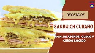 SANDWICH CUBANO | Cómo preparar auténticos bocadillos cubanos | Cuban Sandwiches