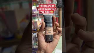 FacesCanada  3in1 Foundation +Free Fixer #sortvideo #facescanada #makeup #foundation #yoytubeshorts