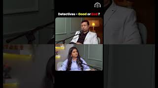 What Being A Detective Truly Means Ft. Naman Jain