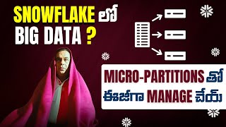 Big Data in Snowflake? Use Micro-Partitions Like This! | Snowflake Tutorials Telugu | Brolly Academy