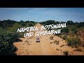 Exploring Namibia, Botswana & Zimbabwe – 6500 km in 3 weeks