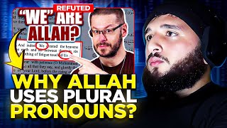 “Why Does Allah Use Plural Pronouns?” (David Wood Debunked)