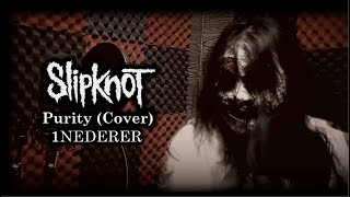 Slipknot  | Purity | (Vocal Cover) #slipknot #cover #purity