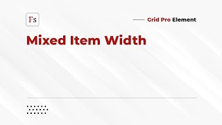 Grid Pro — Mixed Item Width