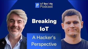 The Wild West of IoT: Hacking and Securing Devices with Matt Brown