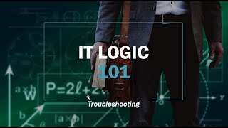 IT Logic - Network Troubleshooting  Part 1