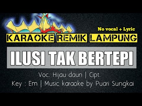 DJ Remix Tanaka Ilusi Tak Bertepi