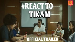 To Tikam Official Trailer Gempak Original Series