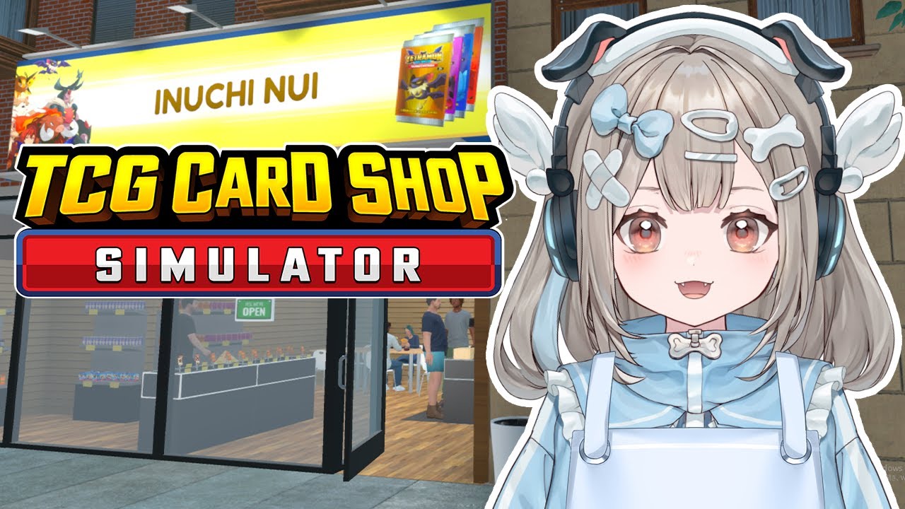 【TCG Card Shop Simulator】超高額なカード引くのといぬちのお店を大きくしていく！【新人VTuber】