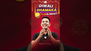 Diwali Dhamaka is Here  ? ? DiwaliWithPW PW Shorts