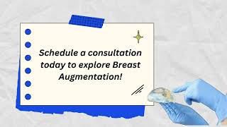 Breast augmentation surgery