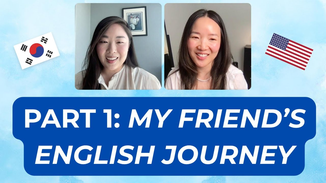 She Moved to the U.S. and Learned English as an Adult (Part 1)