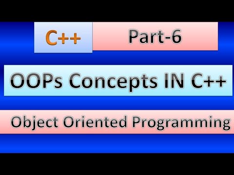 #c++, OOPs in c++ (object oriented programming in c++), part - 6 ...