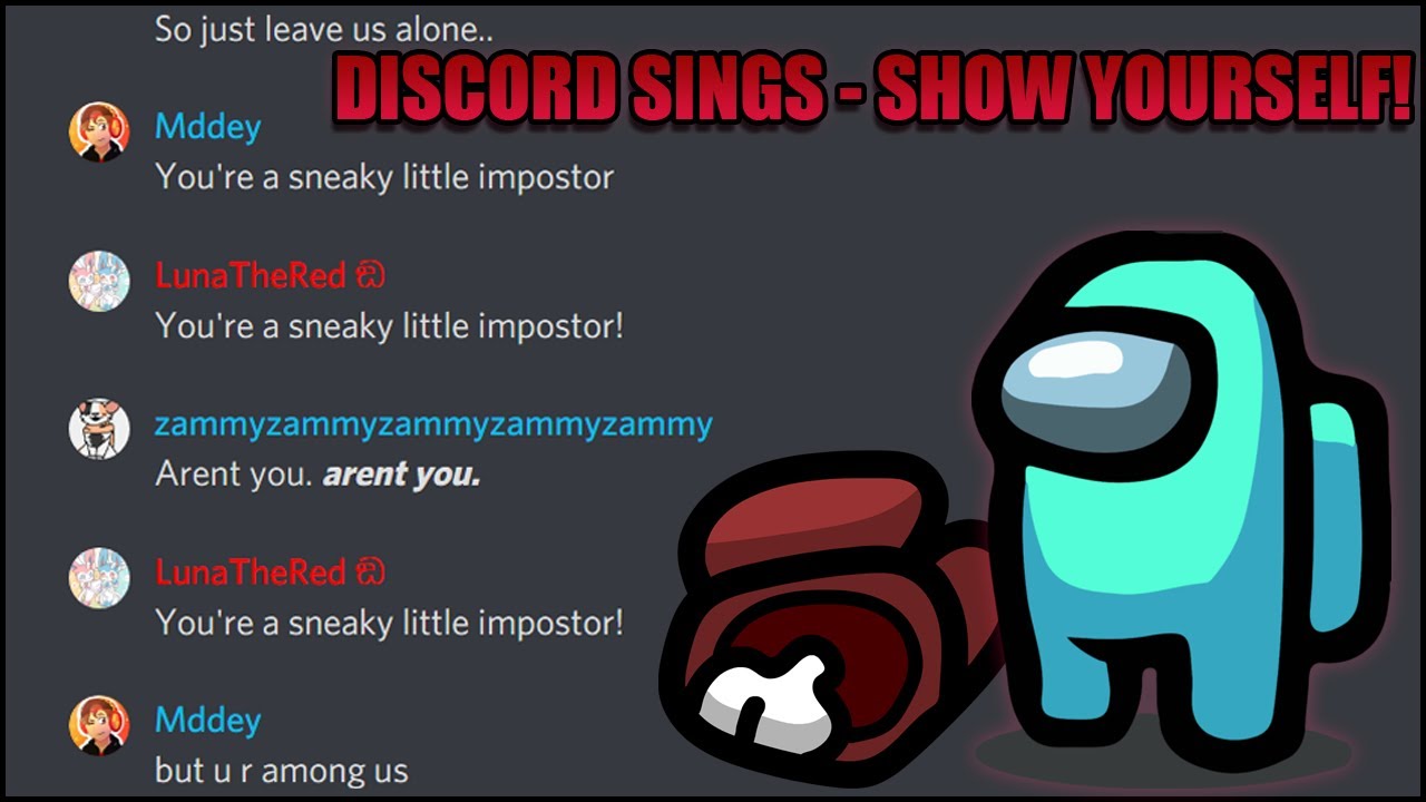 Discord Sings : Show Yourself - CG5!