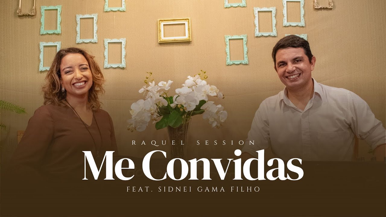 [Raquel Session] Me convidas | feat. Sidnei Gama