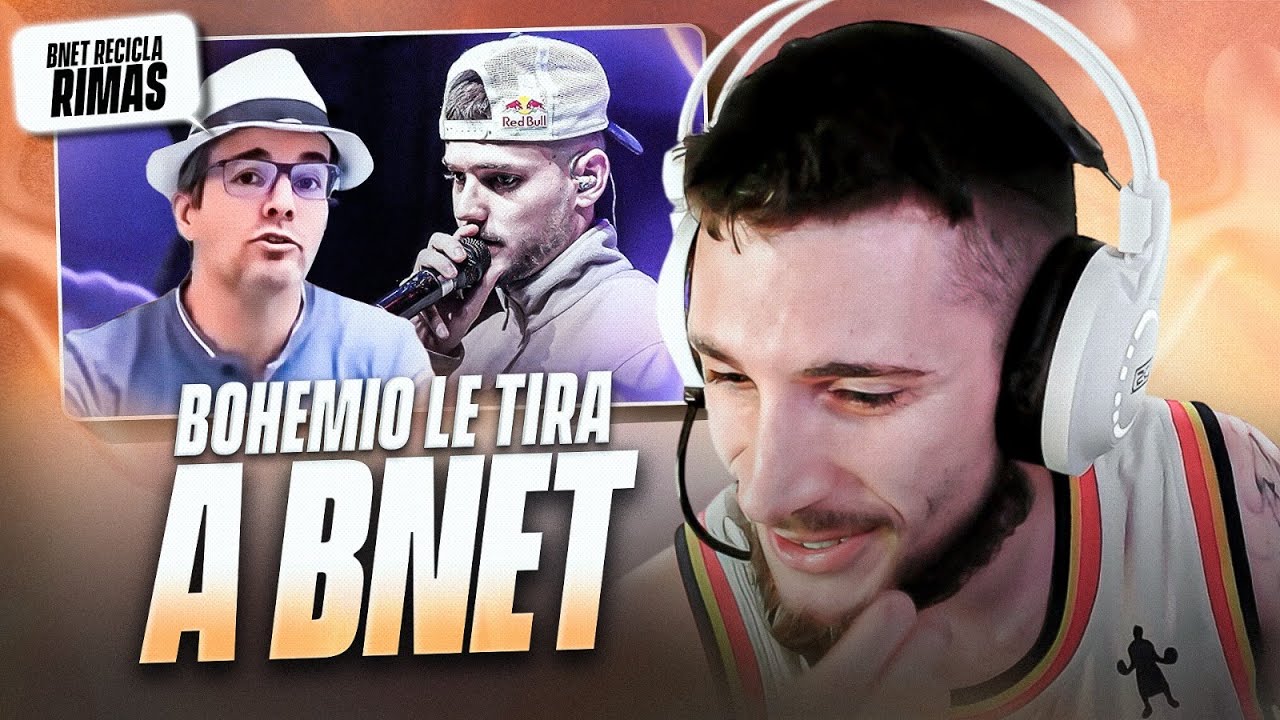 BOHEMIO LE TIRA BEEF A BNET 🤯 VOLVIERON LAS RECICLADAS?