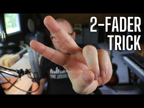 Crazy Two-Fader Mixing Trick