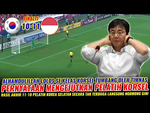 🔴 PERNYATAAN MENGEJUTKAN KOREA SELATAN ~ HASIL AKHIR TIMNAS LOLOS KE SEMI FINAL KORSEL TUMBANG 11-10