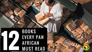 12 Black Consciousness Books Every Pan African Must Read