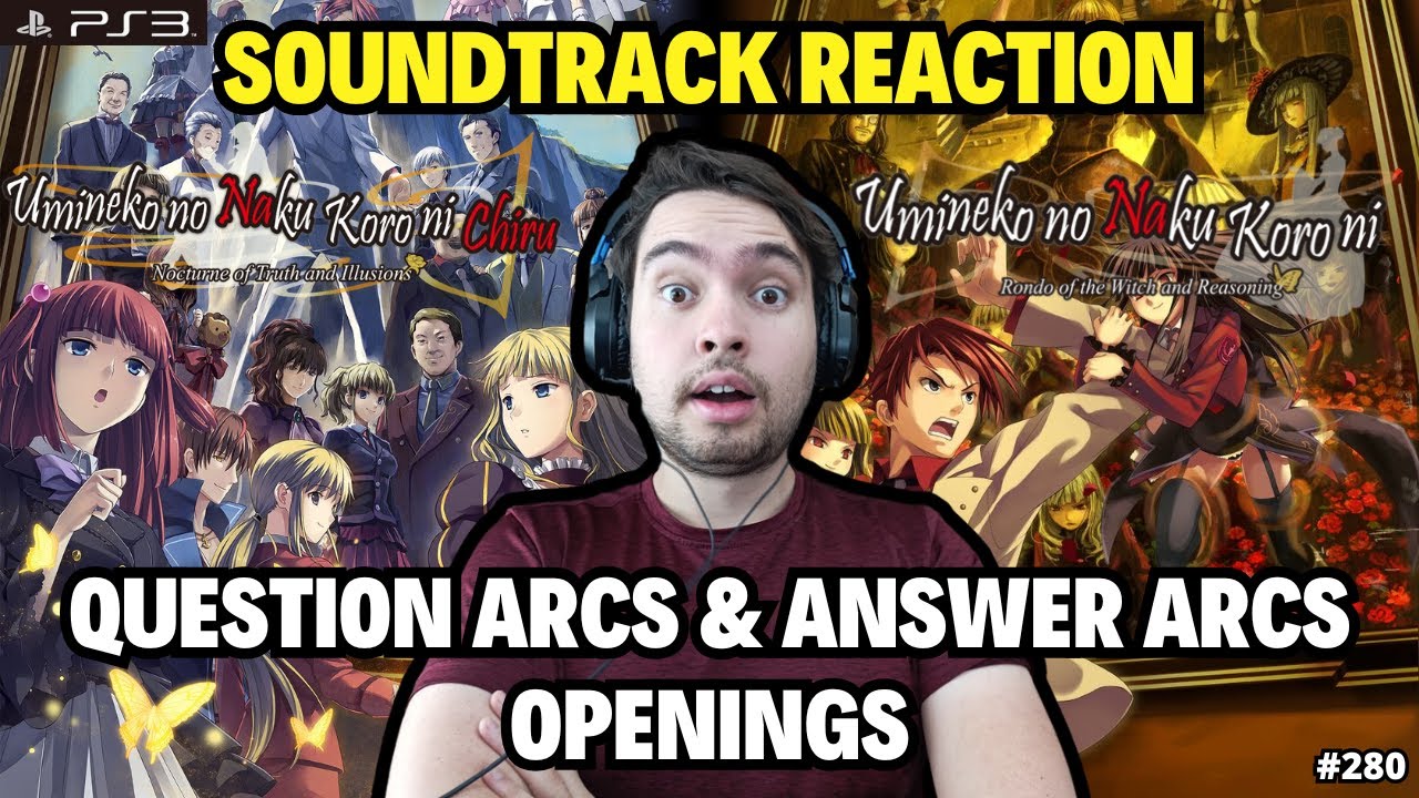 My First Time Reacting to Umineko no Naku Koro ni (Question Arcs & Answer Arcs) - PS3 Openings