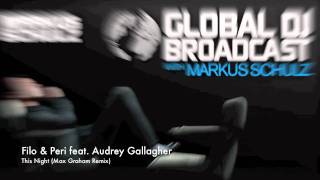 Filo & Peri feat. Audrey Gallagher - This Night (Max Graham Remix)