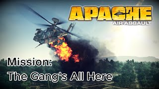 Apache Air Assault  |  Mission: The Gang's All Here  ( the BEST  simcade game I've ever played )