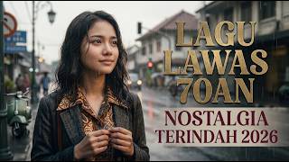 Album Lagu Lama 70an Paling Hits 🎧 Kenangan Masa Lalu yang Tak Terlupakan