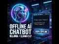 Offline Customer Support Chatbot